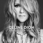 Celine Dion – 'Loved Me Back To Life' 템플릿